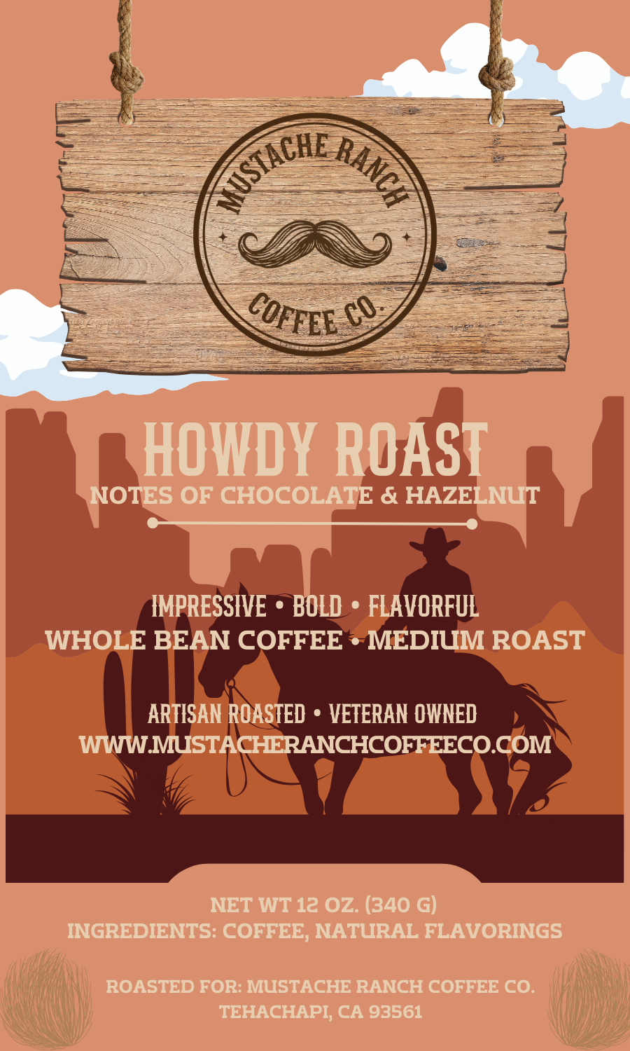 Mustache Ranch Coffee Co. Howdy Roast coffee bag label design featuring a rustic wood sign logo and western desert silhouette