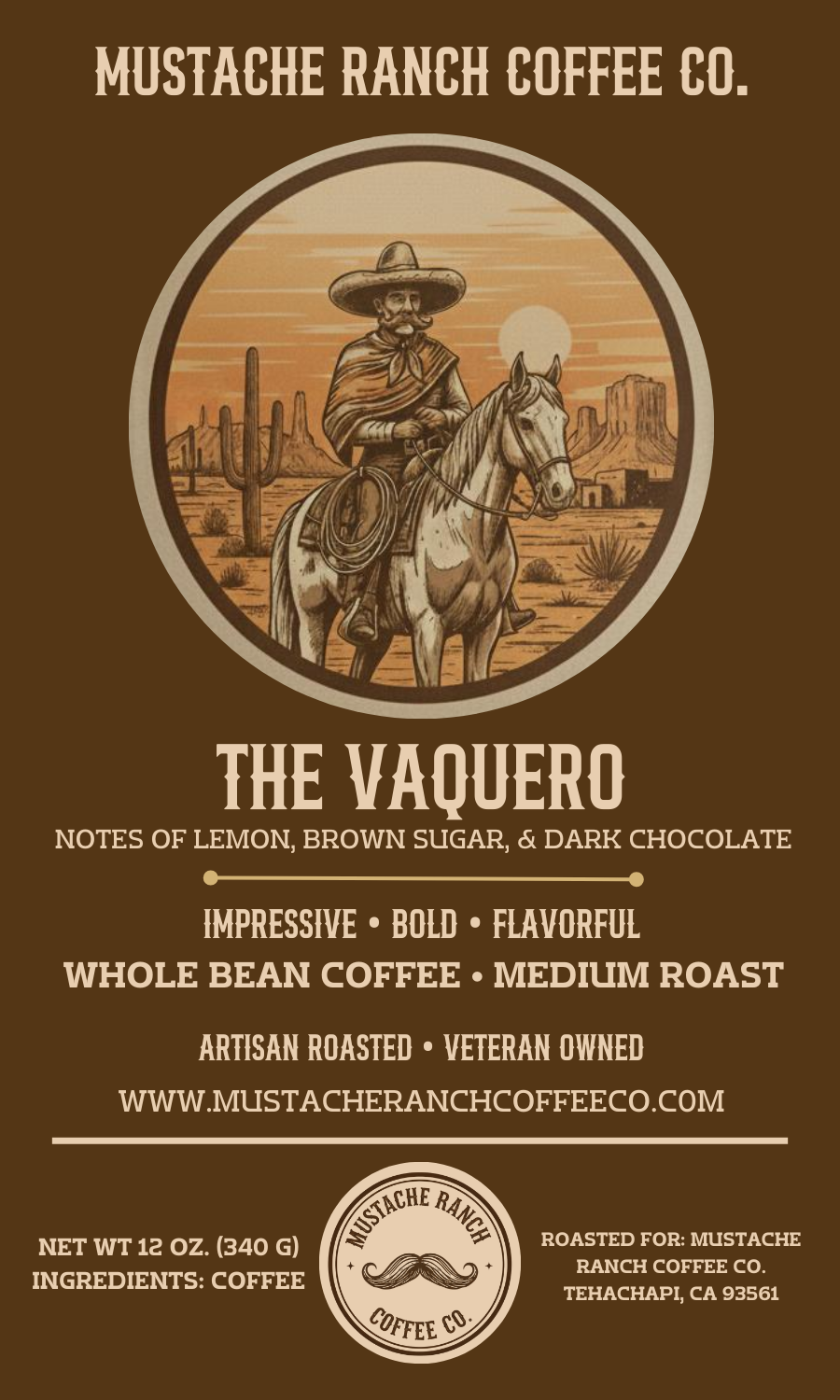 Mustache Ranch Coffee Co. The Vaquero coffee label design featuring a classic vaquero cowboy on horseback, desert landscape, and western-style branding.